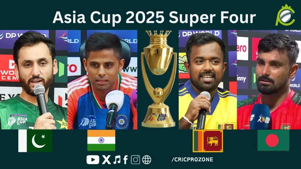 Asia Cup 2025 Super Four schedule with teams, matches, venues and dates