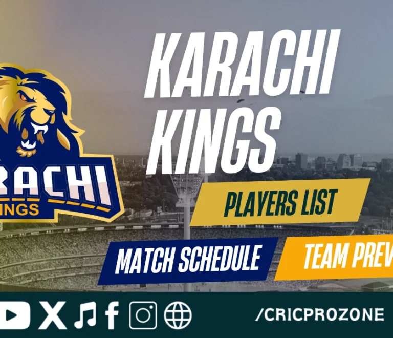 Karachi Kings Squad 2026 – Full Players List, Team Preview & Match Schedule