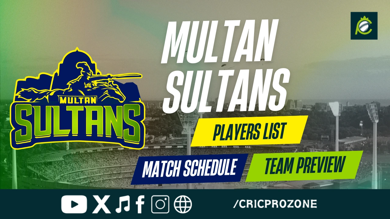 Multan Sultans PSL 2026 match schedule and team overview