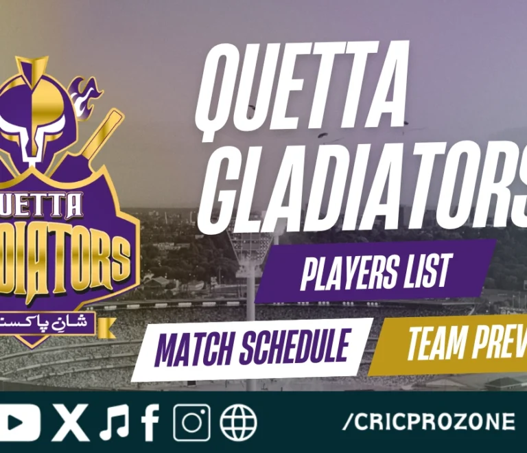 Quetta Gladiators Squad 2026 – Full Players List, Team Preview & Match Schedule