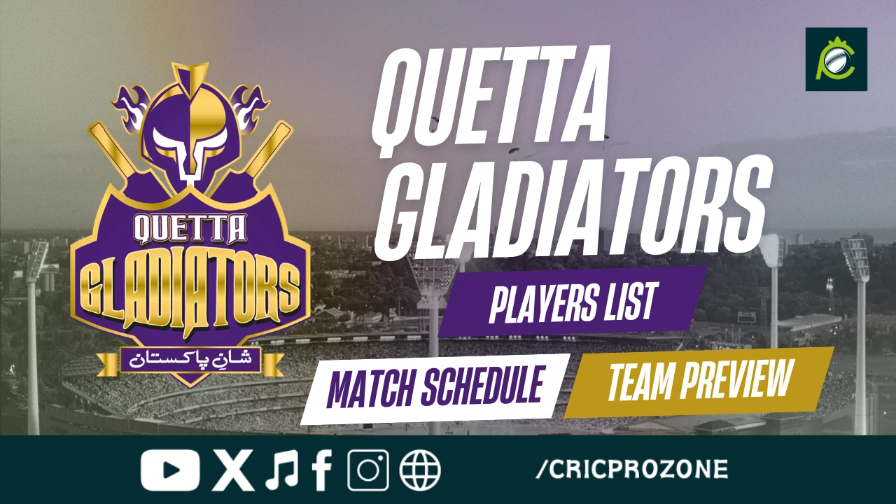 Quetta Gladiators PSL 2026 squad and match schedule with players list